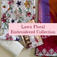 Lawn Floral Chikankari Collection