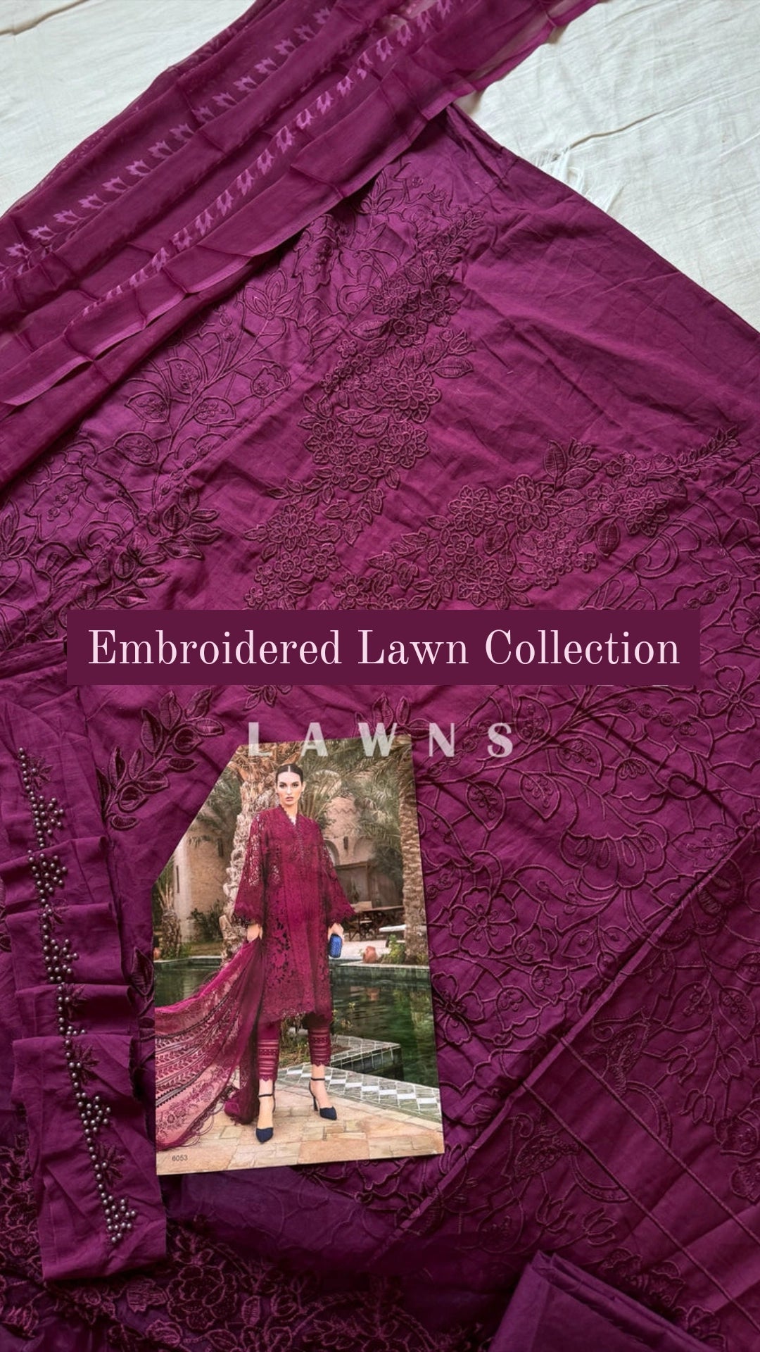 Embroidered Lawn Collection