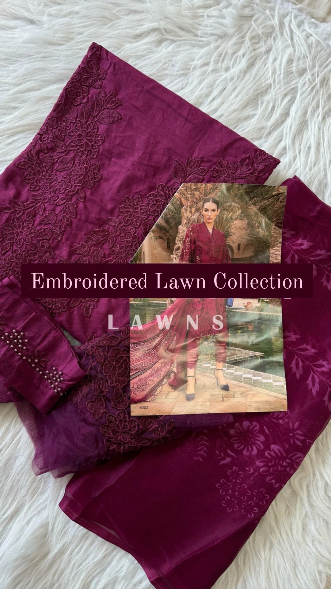 Embroidered Lawn Collection