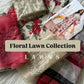 Lawn Floral Collection