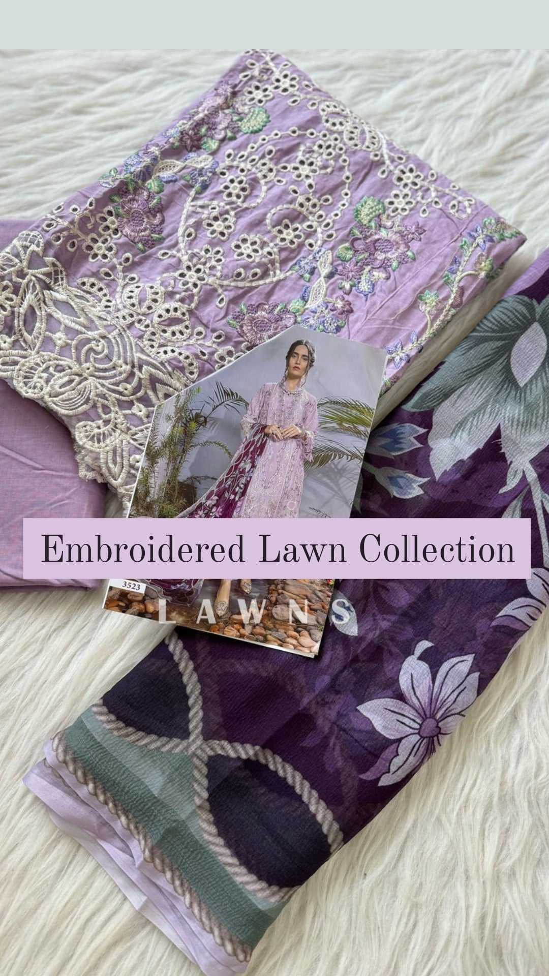 Embroidered Lawn Collection